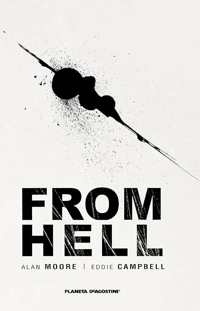 From Hell: Novela Gráfica - Una Inmersión en el Mundo de Jack el Destripador - De qué trata la novela gráfica From Hell from hell novela grafica - De qué trata la novela gráfica From Hell