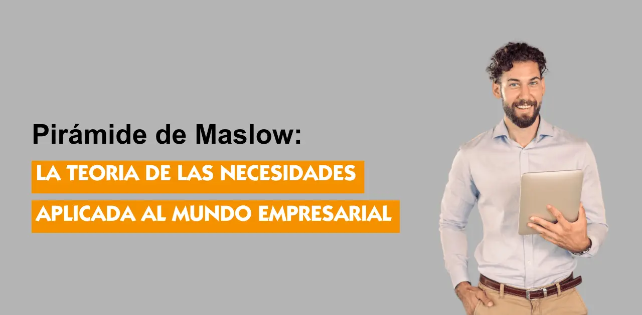 Pirámide de Maslow: Guía Completa de la Motivación Humana - Qué es y en qué consiste la pirámide de Maslow grafica de maslow - Qué es y en qué consiste la pirámide de Maslow